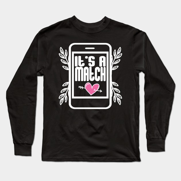 It's A Match - Smartphone Long Sleeve T-Shirt by FluffigerSchuh